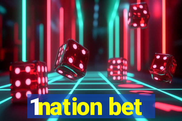 1nation bet